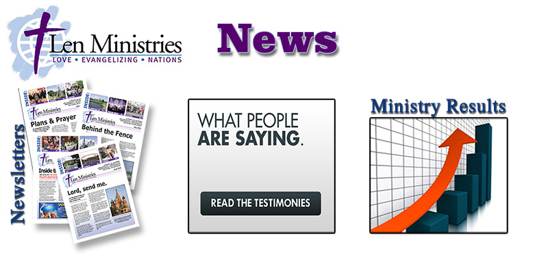 Len Ministries News